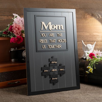Custom Mom Puzzle Sign With Kids Name Puzzle For Mother's Day Gift Mom You Are The Piece That Holds us Together